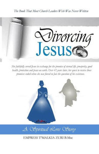 Divorcing Jesus: A Spiritual Love Story Divorcing Jesus: A Spiritual Love Story