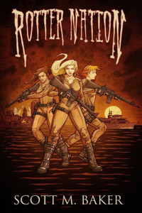 Rotter Nation (Rotter World Saga)