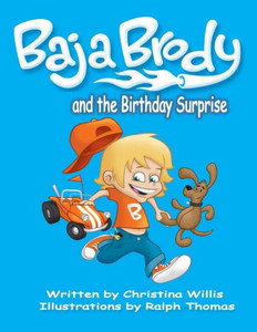 Baja Brody: Birthday Surprise (Baja Brody Adventures) Baja Brody: Birthday Surprise (Baja Brody Adventures)