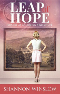 Leap Of Hope: Chance At An Austen Kind Of Life (Crossroads Collection) Leap Of Hope: Chance At An Austen Kind Of Life (Crossroads Collection)