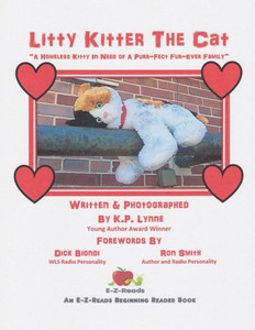 Litty Kitter The Cat: "A Homeless Kitty In Need Of A Purr-Fect Fur-Ever Family" Litty Kitter The Cat: "A Homeless Kitty In Need Of A Purr-Fect Fur-Ever Family"