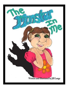 The Monster In Me: The Monster In Me The Monster In Me: The Monster In Me