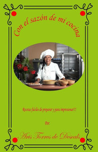 Con El Sazon De Mi Cocina (Spanish Edition) Con El Sazon De Mi Cocina (Spanish Edition)