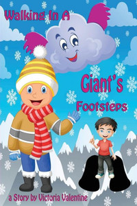 Walking In A Giant's Footsteps Walking In A Giant's Footsteps