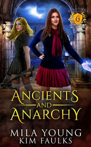 Ancients And Anarchy: A Paranormal Shifter Romance (Beautiful Beasts) Ancients And Anarchy: A Paranormal Shifter Romance (Beautiful Beasts)