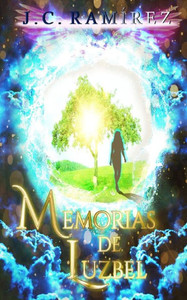 Memorias De Luzbel (Spanish Edition)