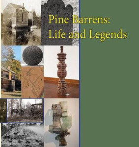 Pine Barrens: Life And Legends Pine Barrens: Life And Legends