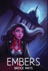 Embers: Book One Of The Ascension Saga