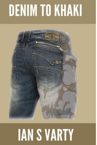 Denim To Khaki (From Denim To Khaki) Denim To Khaki (From Denim To Khaki)