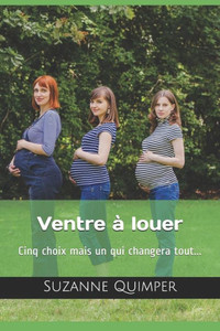 Ventre À Louer (French Edition) Ventre À Louer (French Edition)