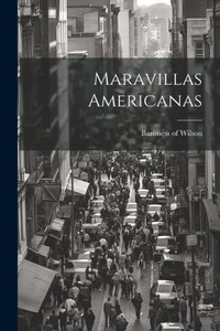 Maravillas Americanas (Spanish Edition) Maravillas Americanas (Spanish Edition)