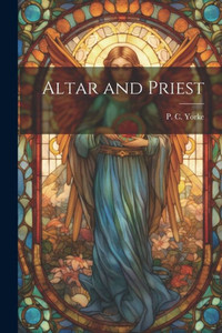 Altar And Priest Altar And Priest