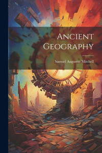 Ancient Geography Ancient Geography