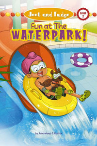 Jeet And Fudge: Fun At The Waterpark (Jeet And Fudge, 2) Jeet And Fudge: Fun At The Waterpark (Jeet And Fudge, 2)