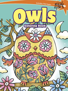 Spark Owls Coloring Book (Dover Animal Coloring Books) Spark Owls Coloring Book (Dover Animal Coloring Books)