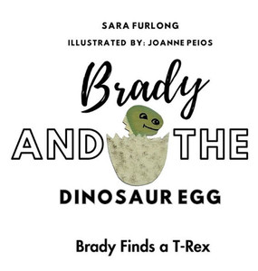 Brady And The Dinosaur Egg-Brady Finds A T-Rex