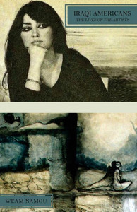 The Lives Of The Artists (Iraqi Americans)