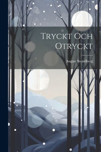 Tryckt Och Otryckt (Swedish Edition)