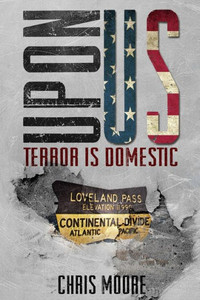 Uponus: Terrorism Is Domestic Uponus: Terrorism Is Domestic