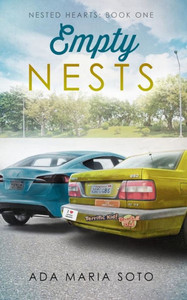 Empty Nests: Nested Hearts: Book One Empty Nests: Nested Hearts: Book One