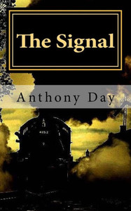 The Signal (The Adventures Of Samantha Bishop) The Signal (The Adventures Of Samantha Bishop)