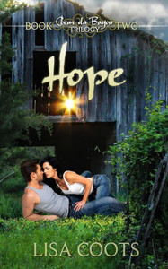 Hope (Coeur Du Bayou Trilogy) Hope (Coeur Du Bayou Trilogy)