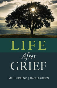 Life After Grief: How To Survive Loss And Trauma