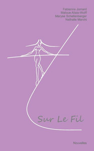 Sur Le Fil: Nouvelles (French Edition)