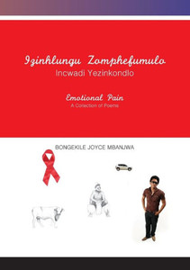 Emotional Pain (Zulu And English Edition) Emotional Pain (Zulu And English Edition)