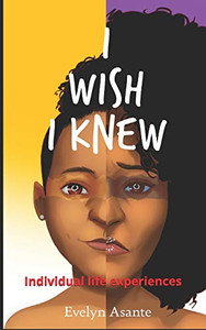 I Wish I Knew