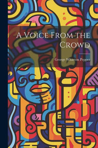A Voice From The Crowd A Voice From The Crowd