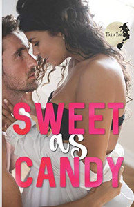 Sweet As Candy Sweet As Candy