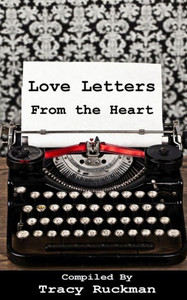 Love Letters From The Heart (Love Letters Series)