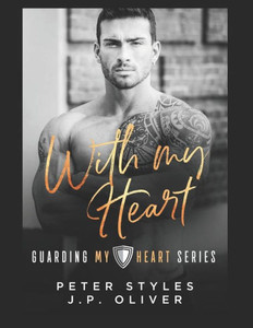 With My Heart (Guarding My Heart) With My Heart (Guarding My Heart)