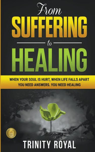 From Suffering To Healing (Metamorphosis)
