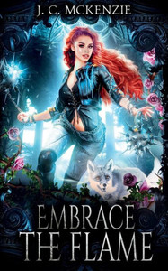 Embrace The Flame: Juni Crawford, Book 3 (Crawford Investigations)