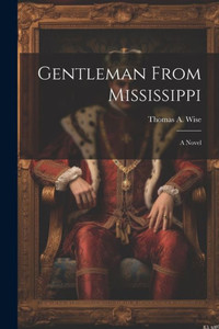 Gentleman From Mississippi