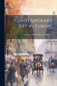 Contemporary Art In Europe Contemporary Art In Europe