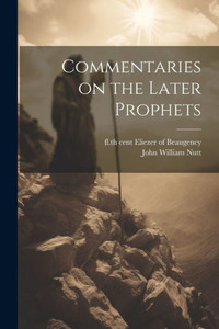Commentaries On The Later Prophets (Hebrew Edition) Commentaries On The Later Prophets (Hebrew Edition)