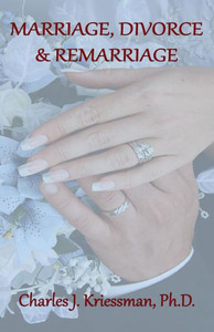 Marriage, Divorce, Remarriage Marriage, Divorce, Remarriage
