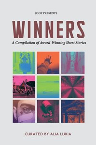 Winners: A Compilation Of Award-Winning Short Stories Winners: A Compilation Of Award-Winning Short Stories