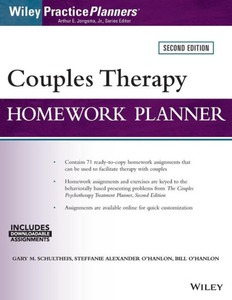 Couples Therapy Homework Planner (Wiley Practice Planners) Couples Therapy Homework Planner (Wiley Practice Planners)