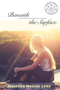 Beneath The Surface: The Lies We Tell, The Secrets We Keep