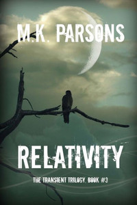 Relativity (The Transient Trilogy)
