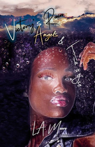 Angels And Thugs: Victory's Rain Series Book One Angels And Thugs: Victory's Rain Series Book One