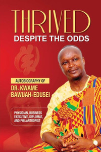 Thrived Despite The Odds