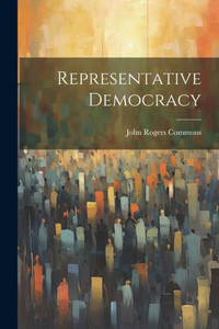 Representative Democracy Representative Democracy