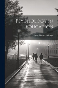 Psychology In Education Psychology In Education
