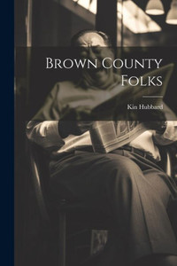 Brown County Folks Brown County Folks