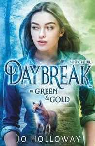 Daybreak In Green & Gold: Ya Contemporary Fantasy (The Immortal Voices: Green & Gold, Book 4) Daybreak In Green & Gold: Ya Contemporary Fantasy (The Immortal Voices: Green & Gold, Book 4)